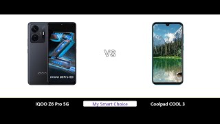 A Detailed Comparison of IQOO Z6 Pro 5G VS Coolpad COOL 3 | My Smart Choice