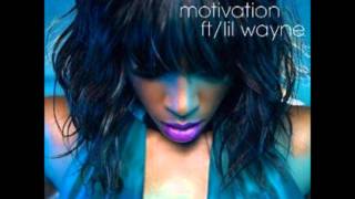 Kelly Rowland - Motivation [Lyrics]