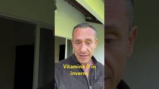 Vitamina D in inverno