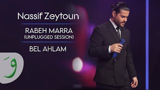 Nassif Zeytoun - Bel Ahlam [Unplugged Session] (2023) / ناصيف زيتون - بالأحلام