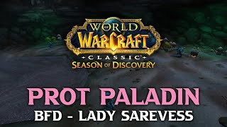 Prot Paladin BFD Raid SoD - Lady Sarevess