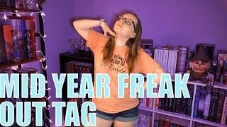 MID YEAR BOOK FREAK OUT TAG