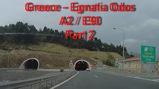 A2/Egnatia Odos to Igoumenitsa Greece (part 2) 2x Speed