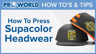 How To Press Supacolor Headwear