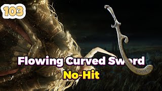 Flowing Curved Sword | No Hitting Consort Radahn With Every Weapon 103/420 | Elden Ring