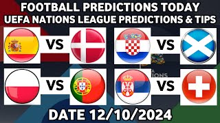 FOOTBALL PREDICTIONS TODAY 12/10/2024|EURO NATIONS LEAGUE  PREDICTIONS BETTING TIPS,@BettingTips