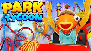 FORTNITE PARK TYCOON 🎢 Buy all the attractions 🎢 Get rich 🤑 MAP CODE: 9413-6525-8427