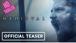 Medieval | Official Teaser | Historical Drama | 2022