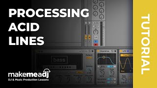 Processing Acid Lines In Ableton (Using ABL3 AudioRealism)