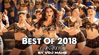 Best Of 2018 Mashup – Biggest Bollywood Hollywood Mashup By DJ XYLO DUBAI & VDJ Mahe