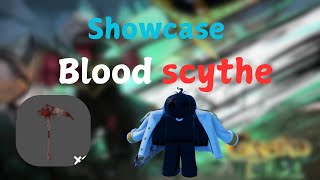 Blood Scythe Showcase (GRAND PEICE ONLINE) GPO