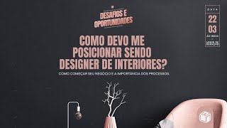 Desafios e Oportunidades no mercado de Design - DIA 2