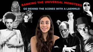 RANKING the UNIVERSAL MONSTERS: Behind the Scenes from a Laemmle POV