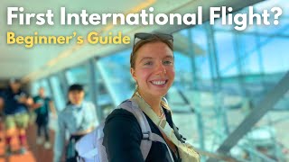 First International Flight? Essential Travel Tips and Advice