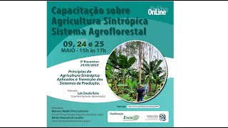 Capacitação sobre Agricultura Sintrópica - Sistema Agroflorestal (Dia 3)