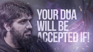 Your Duas Will Be Accepted If ! || Mugheerah Luqman