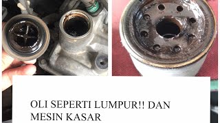 Oli seperti lumpur! Akibat Telat dan Salah Ganti Oli!