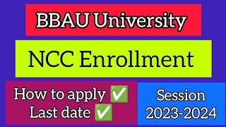 BBAU University NCC Enrollment for 1st Year Students👆 2023-2024 | BBAU |#bbau #ncc #army #wing