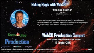 11 of 21 - Making Magic with WebXR with Thomas Wallner - WebXR Production Summit