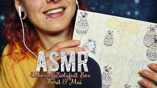 ASMR Français  ~ Unboxing BIOTYfull Box d'Avril & Mai