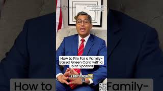 How to File For a Family-Based Green Card with a Joint Sponsor | US/NY Immigration Lawyer #greencard