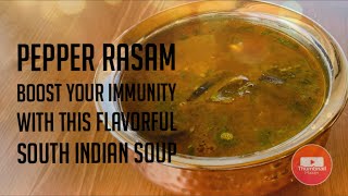 Pepper rasam recipe / miriyala chaaru / menasina saaru / milagu rasam to boost your immunity