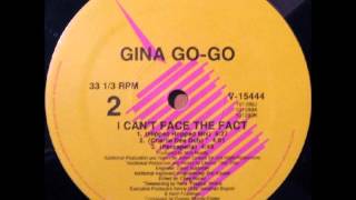 Gina Go Go - I Can't Face The Fact - Hip Hopped Mix