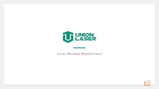 UnionLaser Company