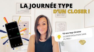 La JOURNÉE TYPE du Closer full time !