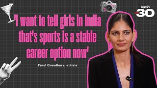 I want to tell girls in India that sports is a stable career option: Parul Chaudhary|ForbesIndia U30