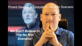 Star Trek Picard Season 3 Episode 4 - No Win Scenario - Spoilers