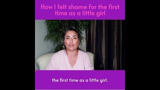 How I felt shame for the first time as a little girl