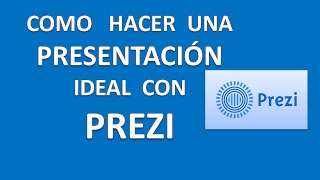 TUTORIAL  PREZI en ESPAÑOL 2017