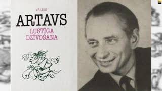 "Valdis Artavs - Monologs no Izlases (Lustīga Dzīvošana)"