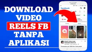 Cara Download Video Reels Facebook Tanpa Aplikasi TERMUDAH