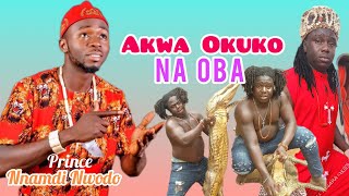 Prince Nnamdi Nwodo - Akwa Okuko Tiwara Aki Na Oba Special ( African Jesus Na Idemili )