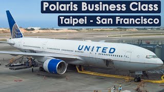 United Polaris Business Class Taipei - San Francisco 777-200ER