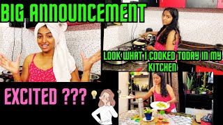 Big Announcement || Look What I Cooked Today In My Kitchen