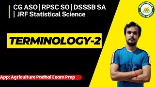 Terminology part-2 | CG ASO | RPSC SO | DSSSB SA | JRF Statistical Science | By Chetan Sir