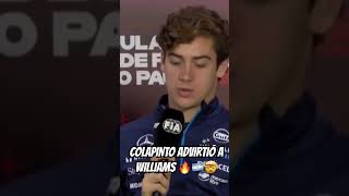 🏁🇦🇷💣 COLAPINTO SE HACE RESPETAR 💬 “SI WILLIAMS NO ME PUEDE….”