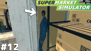 当店の従業員はこのまま壁と同化して一生を終えるのか？【Supermarket Simulator】＃１２