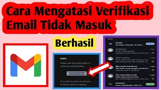 Cara Mengatasi Verifikasi Email Tidak Masuk | Email Verifikasi Tidak Muncul