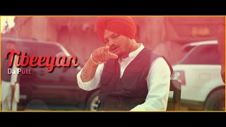 Tibbeyan Da Putt - Sidhu Moose Wala New Punjabi Song Whatsapp Status Video Lyrics | Tibeyan Da Put