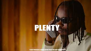 "Plenty" - Naira Marley x Rexxie x Zinoleesky Type Beat 2022 | Amapiano instrumental