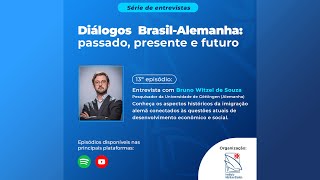 Bruno Witzel de Souza :: Diálogos Brasil - Alemanha: passado, presente e futuro