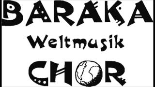 Baraka Weltmusik Chor  -  Elegia ai caduti (Italia)