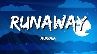 Runaway - AURORA