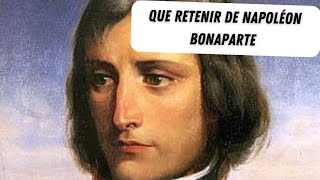 Que Retenir de Napoléon Bonaparte | Légende et Héritage