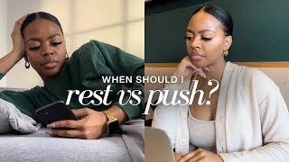 Tired vs Lazy | When to Rest vs Push Yourself