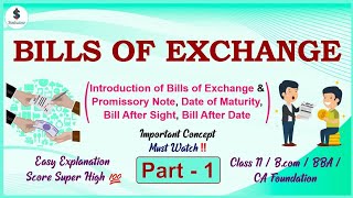 Bills of Exchange|| Introduction|| due date || Class 11 accounts/ CA Foundation/bcom|| Part-1